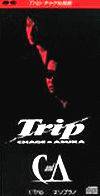 Chage And Aska : Trip